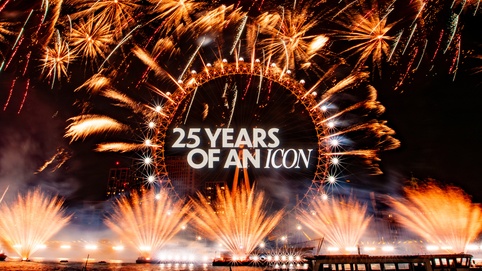 London Eye turns 25 at New Year's Eve with fireworks!